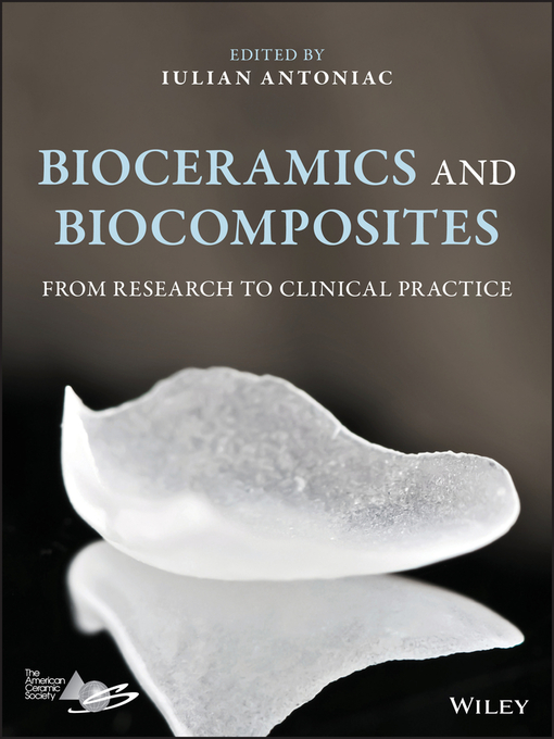 Title details for Bioceramics and Biocomposites by Iulian Antoniac - Wait list